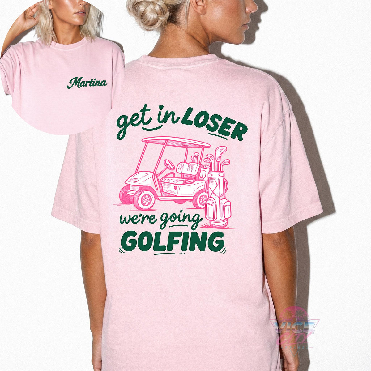 Personalized golf t-shirt for female golfer, funny golf t-shirt, golf t-shirt with personalized name, "Get in, loser! We're going GOLFING".