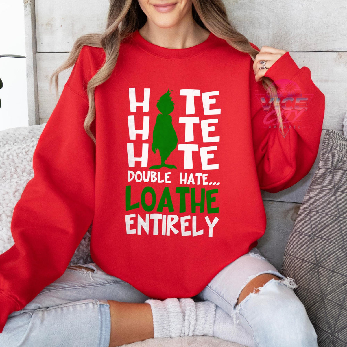 Hate Hate Hate Double Hate Loathe Entirely Sweatshirt, Funny Christmas Crewneck, Sarcastic Holiday Sweater, Grumpy Xmas Shirt for Women