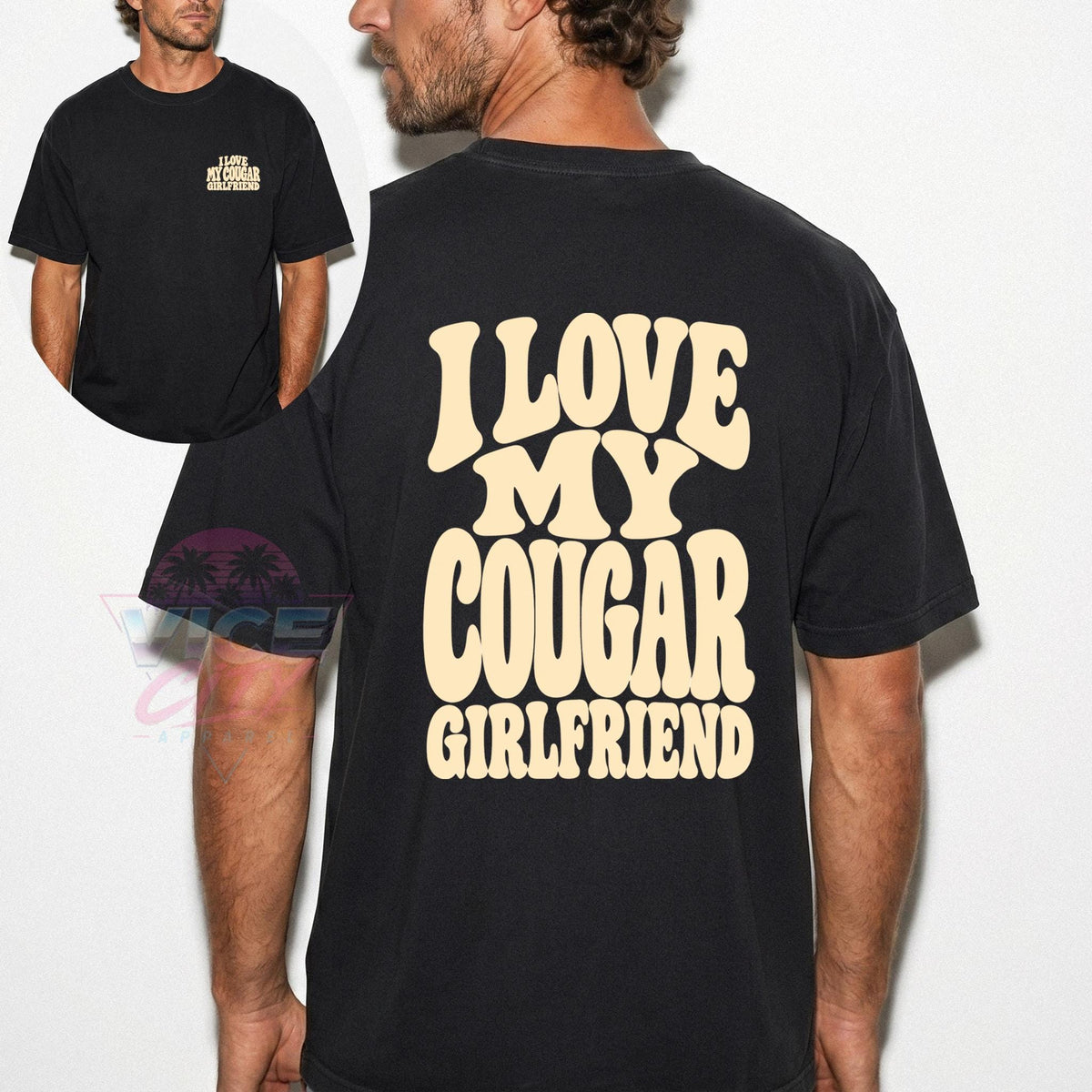 I Love My Cougar Girlfriend Comfort Colors Shirt