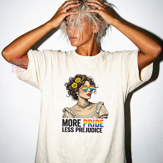 More Pride, Less Prejudice T-shirt