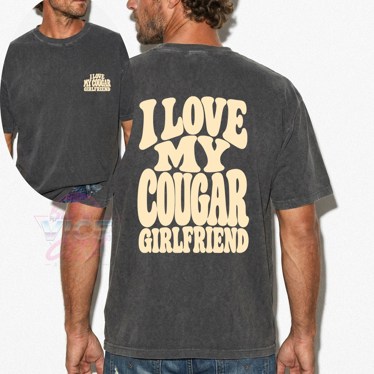 I Love My Cougar Girlfriend Comfort Colors Shirt