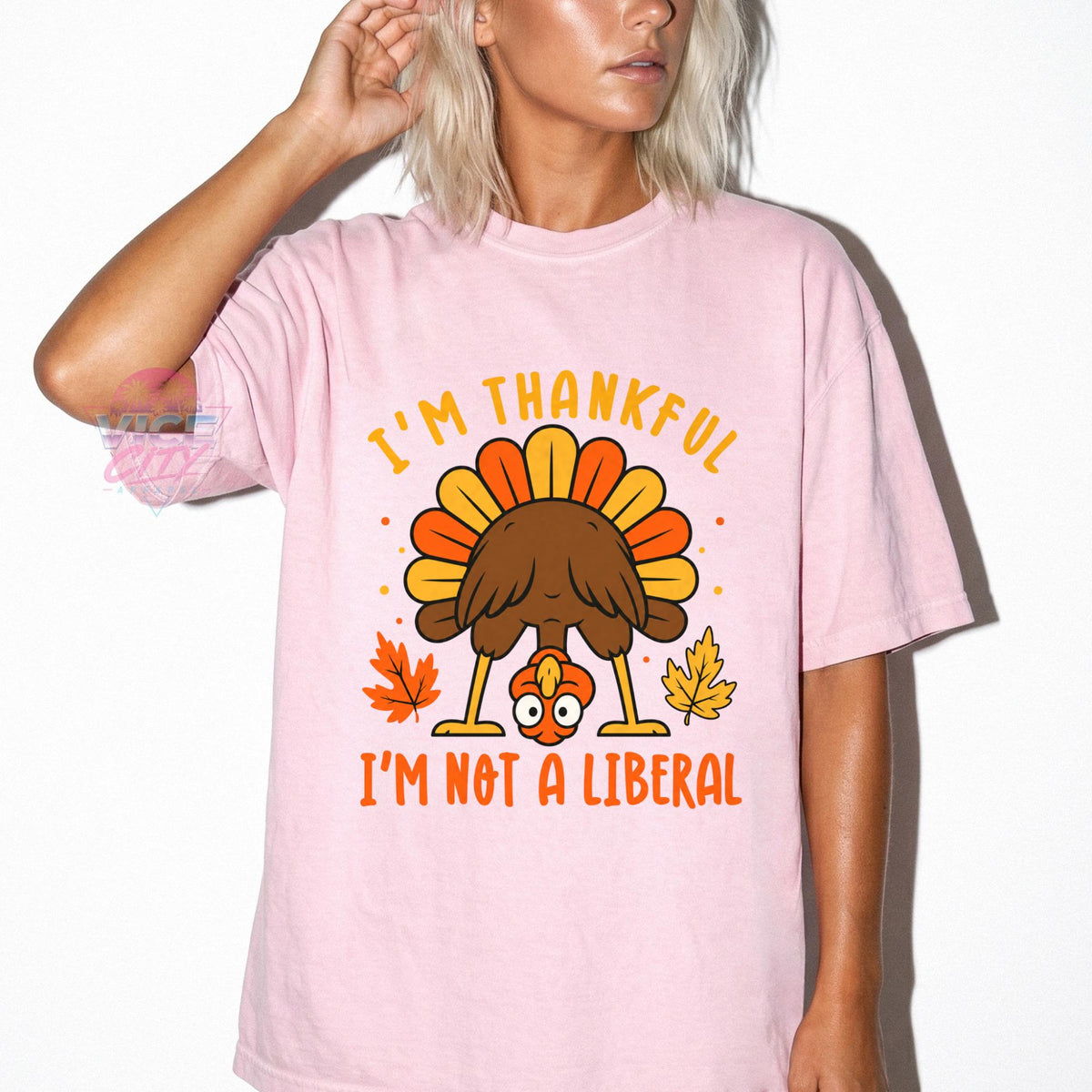 I'm Thankful I'm Not a Liberal Shirt, Funny Thanksgiving Turkey Tee, Comfort Colors Conservative T-Shirt, Republican Gift, Fall Graphic Tee