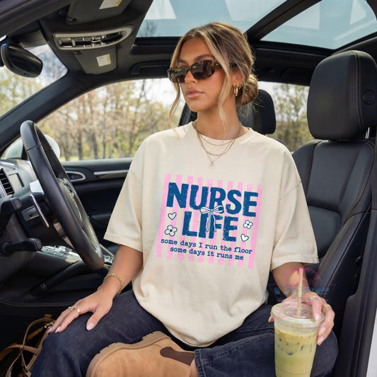 Nurse Life Shirt, Some Days I Run The Floor Tee, Comfort Colors Nurse Gift, Coquette Bow Nurse Shirt, Funny RN Tee, Nursing School Gift