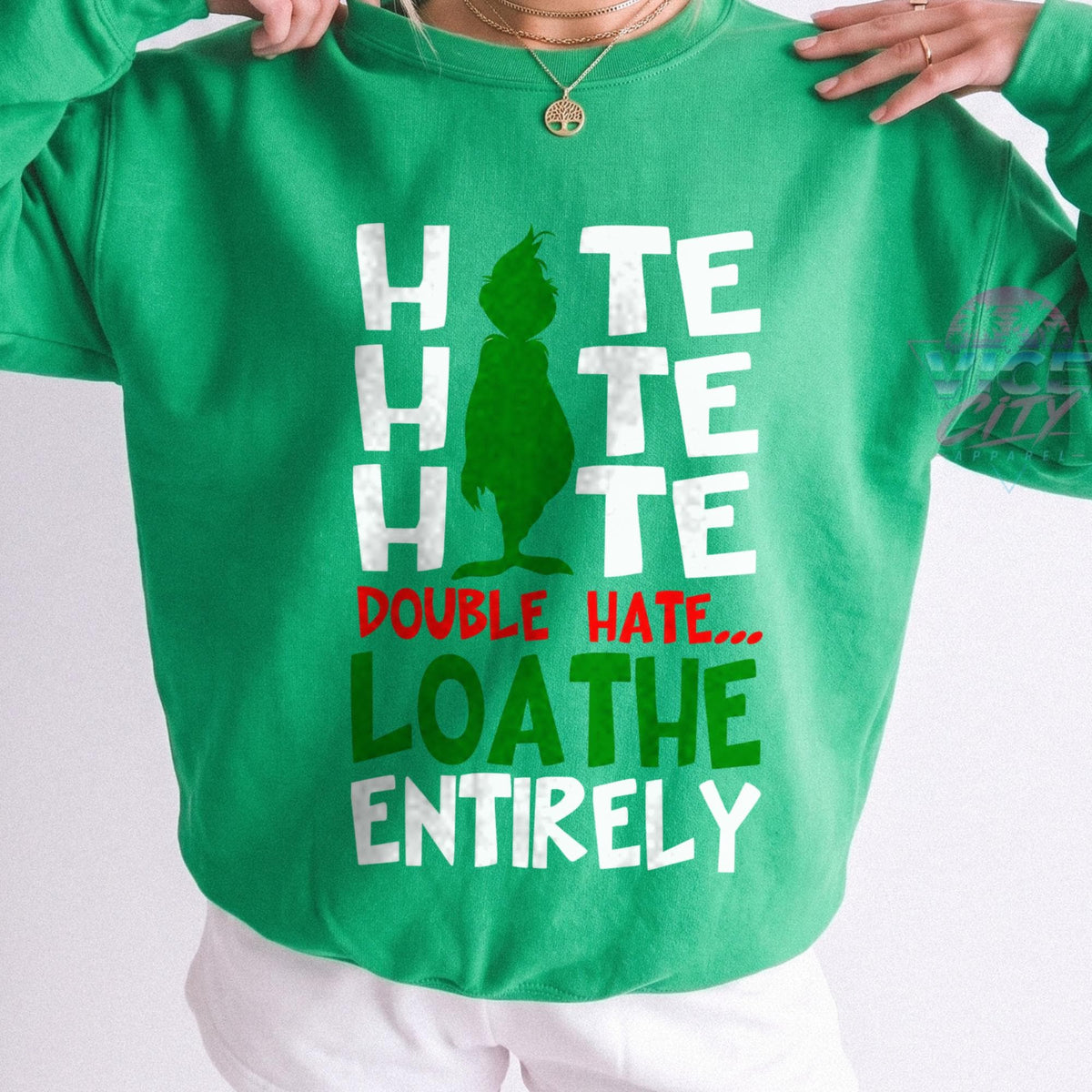 Hate Hate Hate Double Hate Loathe Entirely Sweatshirt, Funny Christmas Crewneck, Sarcastic Holiday Sweater, Grumpy Xmas Shirt for Women
